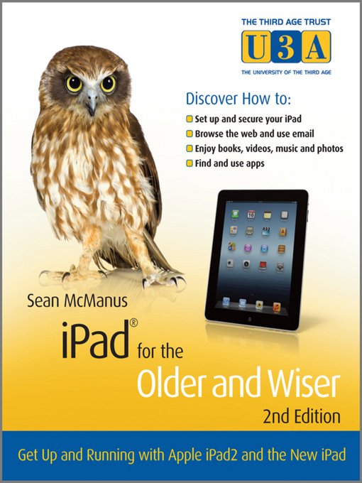 Title details for iPad for the Older and Wiser by Sean McManus - Available